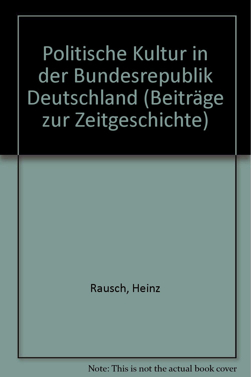 Politische Kultur in der Bundesrepublik Deutschland Books