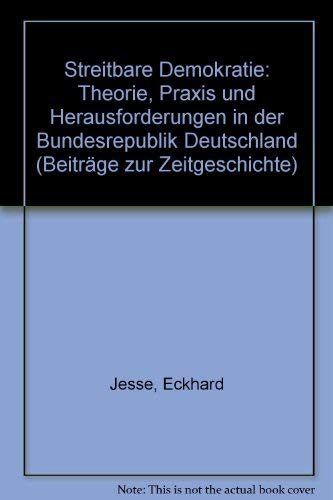 Beiträge Zur Zeitgeschichte - Streitbare Demokratie Books