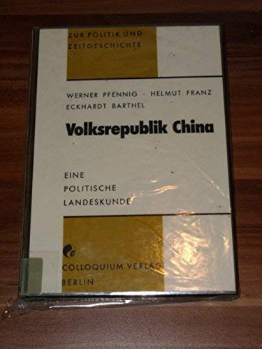 Volksrepublik China: Eine politische Landeskunde ( book