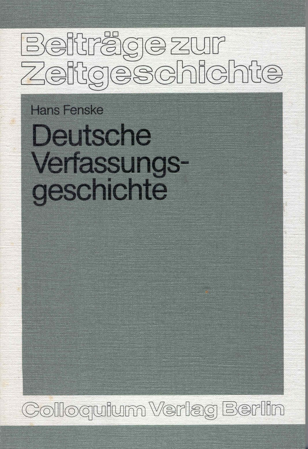 Deutsche Verfassungsgeschichte. Vom Norddeutschen Bund bis heute German history