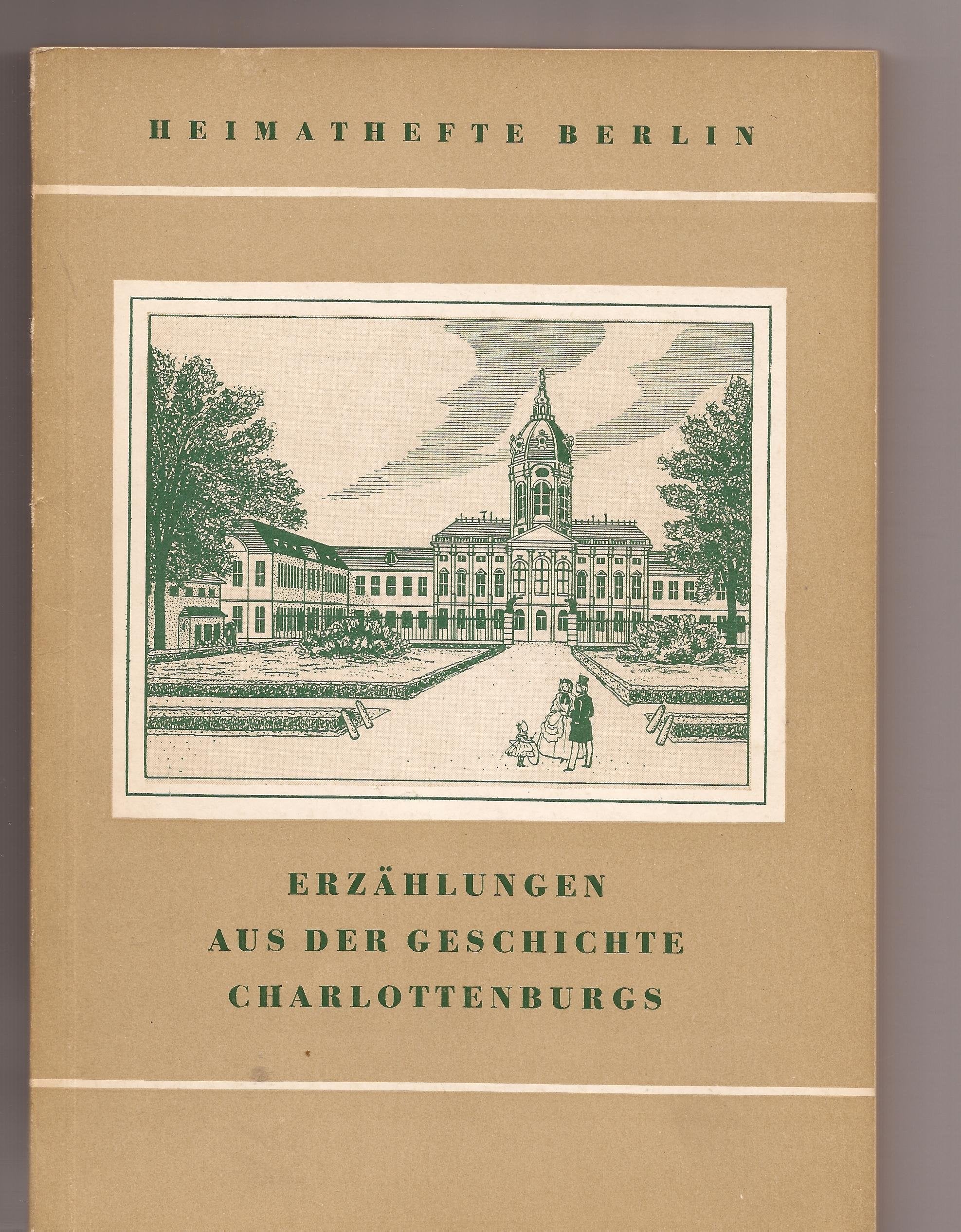 Erzählungen aus der Geschichte Charlottenburgs Books