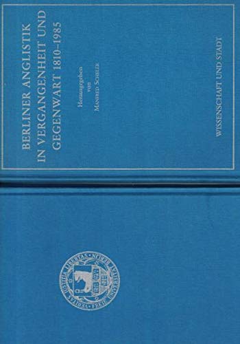 Berliner Anglistik in Vergangenheit und Gegenwart (1810-1985) Professional & Reference Books