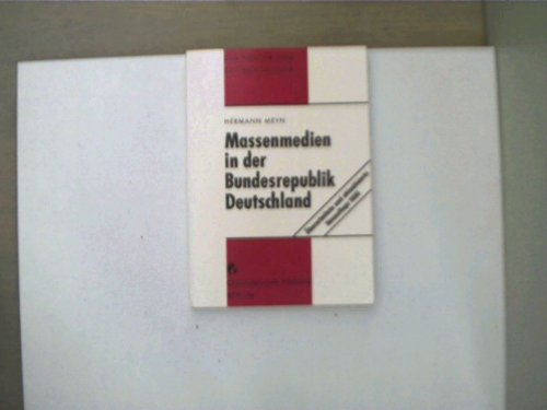 Massenmedien in Der Bundesrepublik Deutschland Media & Communication