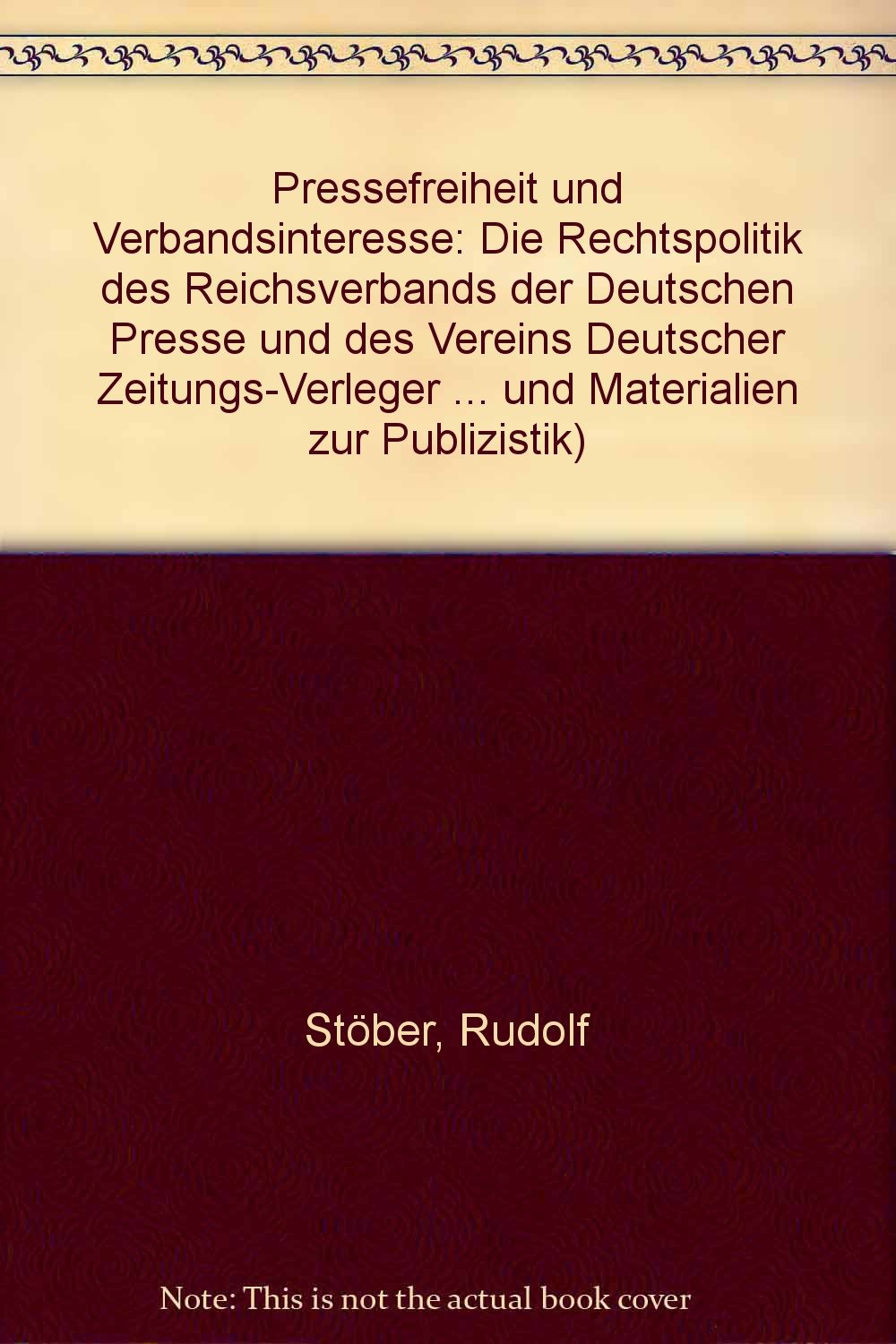 Product Image: Pressefreiheit und Verbandsinteresse