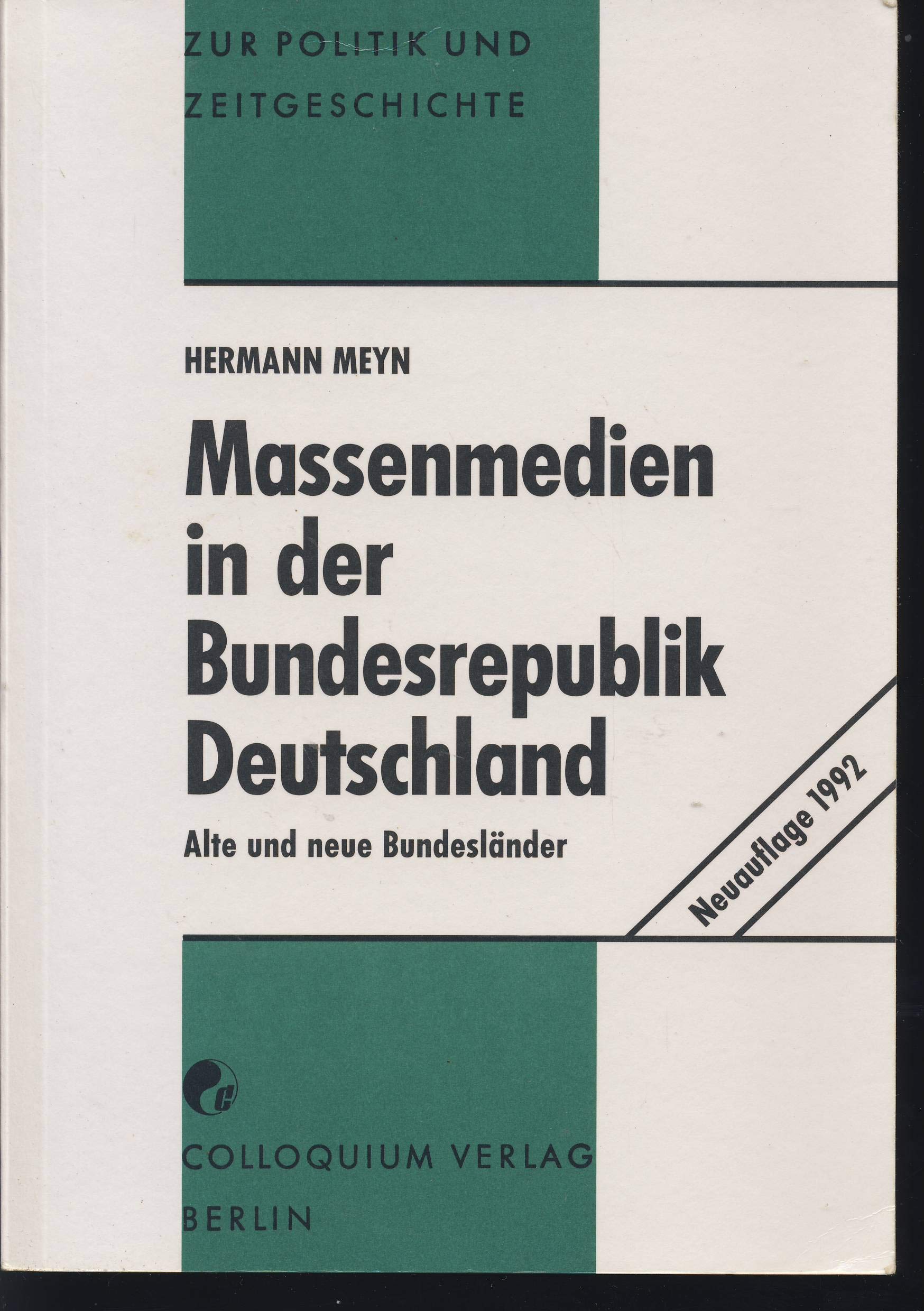 Massenmedien in Der Bundesrepublik Deutschland Media & Communication
