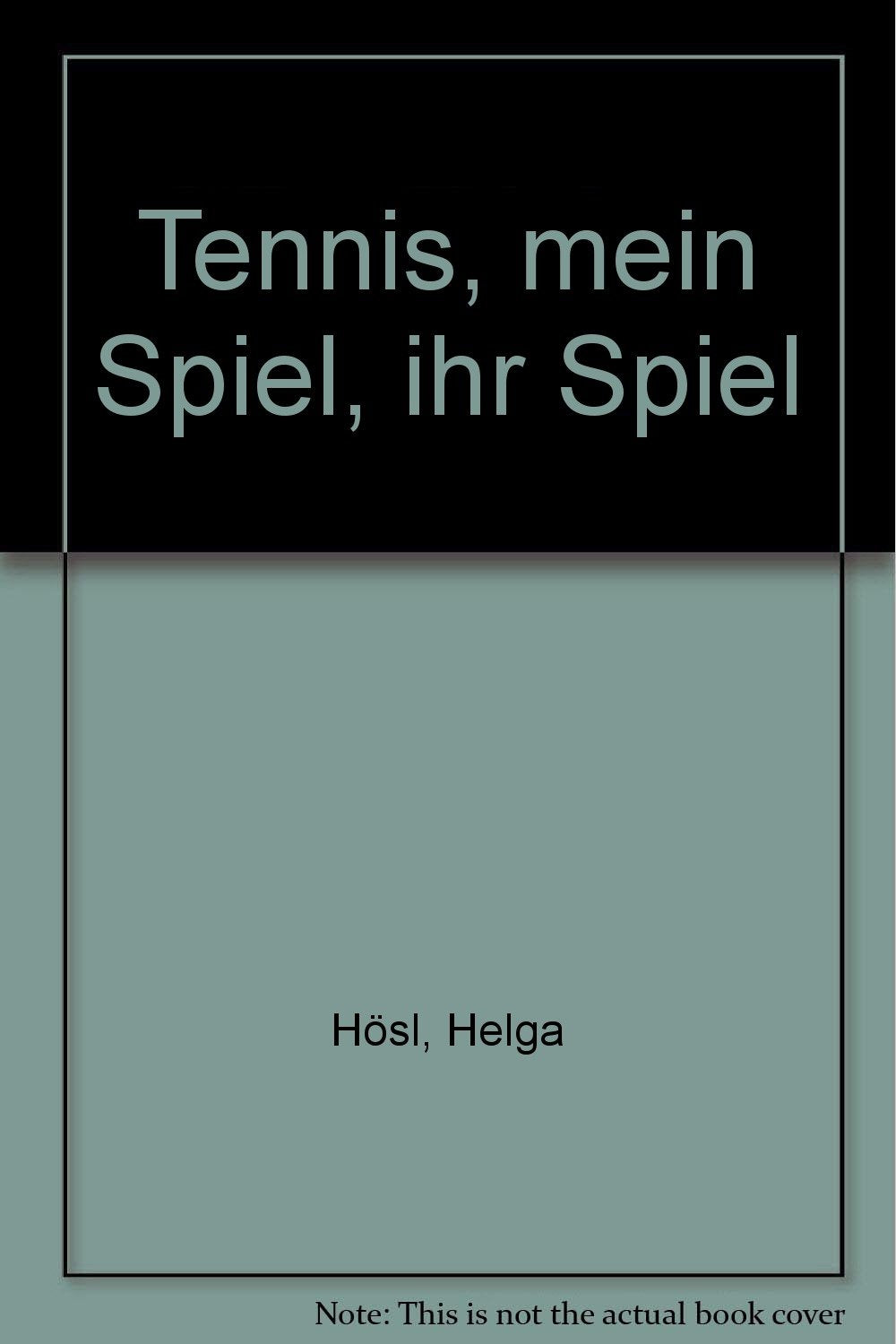 Tennis, mein Spiel, ihr Spiel Books