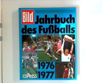 Bild-Jahrbuch des Fussballs 1976/77 Leisure & Fun