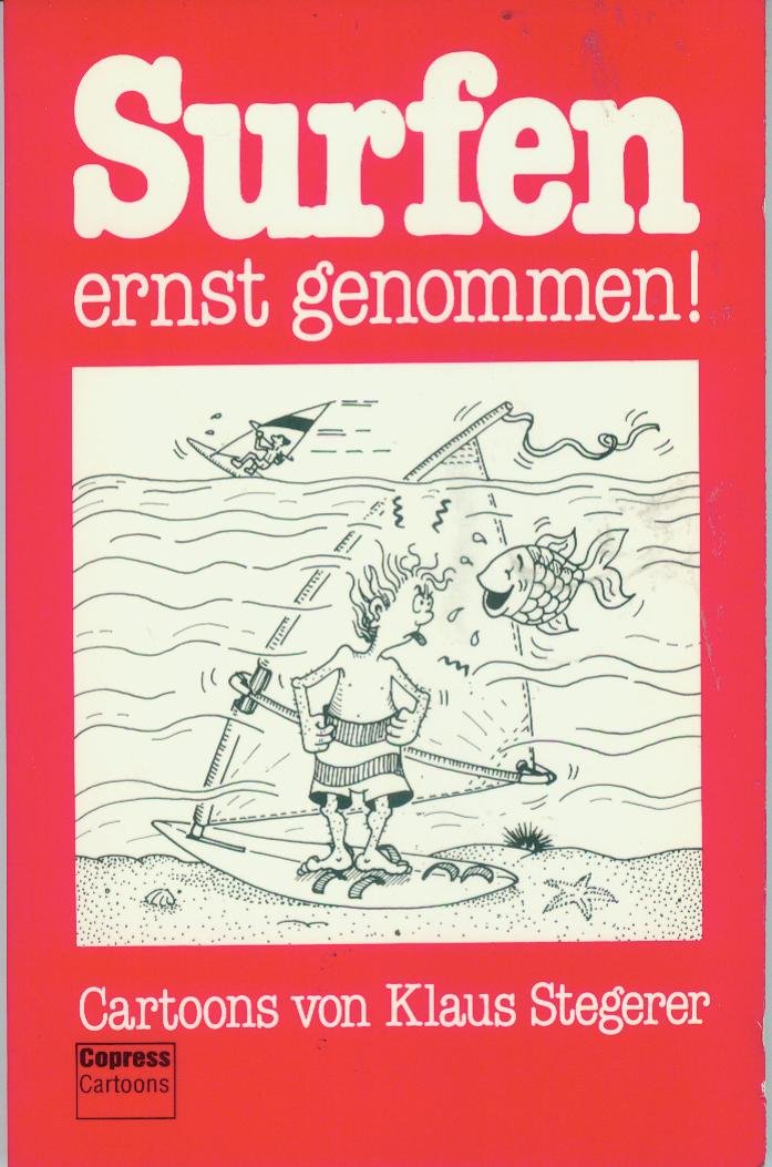 Surfen ernst genommen: Cartoons Film, Art & Culture