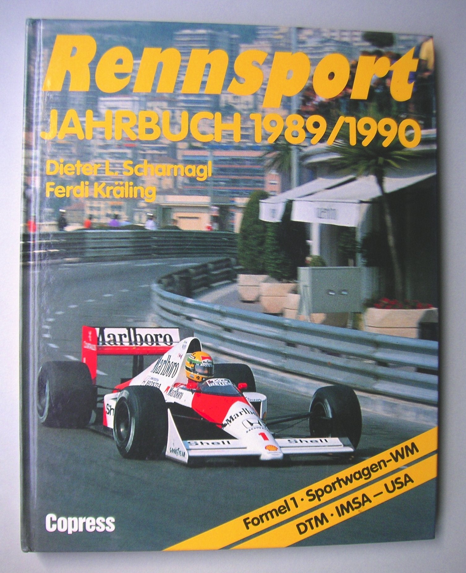 Rennsport Jahrbuch 1989/1990: Formel 1, Sportwagen-WM, DTM, IMSA-USA Film, Art & Culture