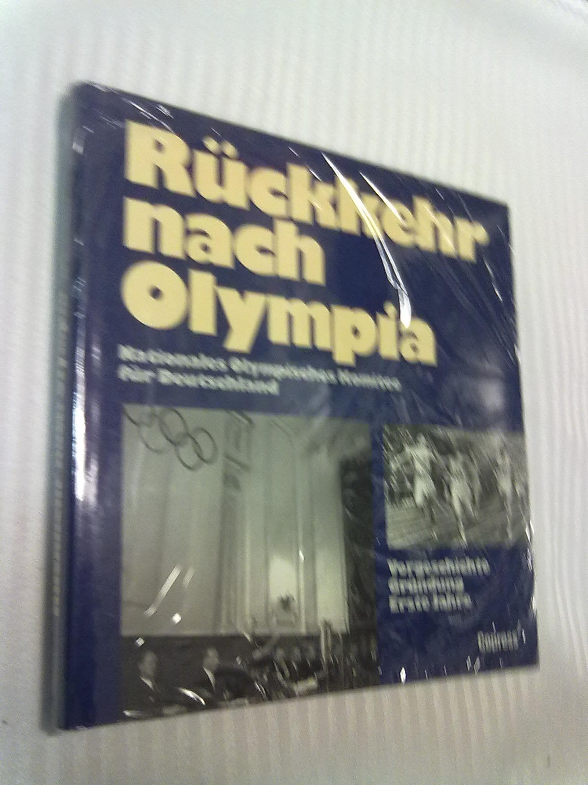 Rückkehr nach Olympia: Nationales Olympisches Komitee für Deutschland. Vorgeschichte, Gründung, Erste Jahre Leisure & Fun