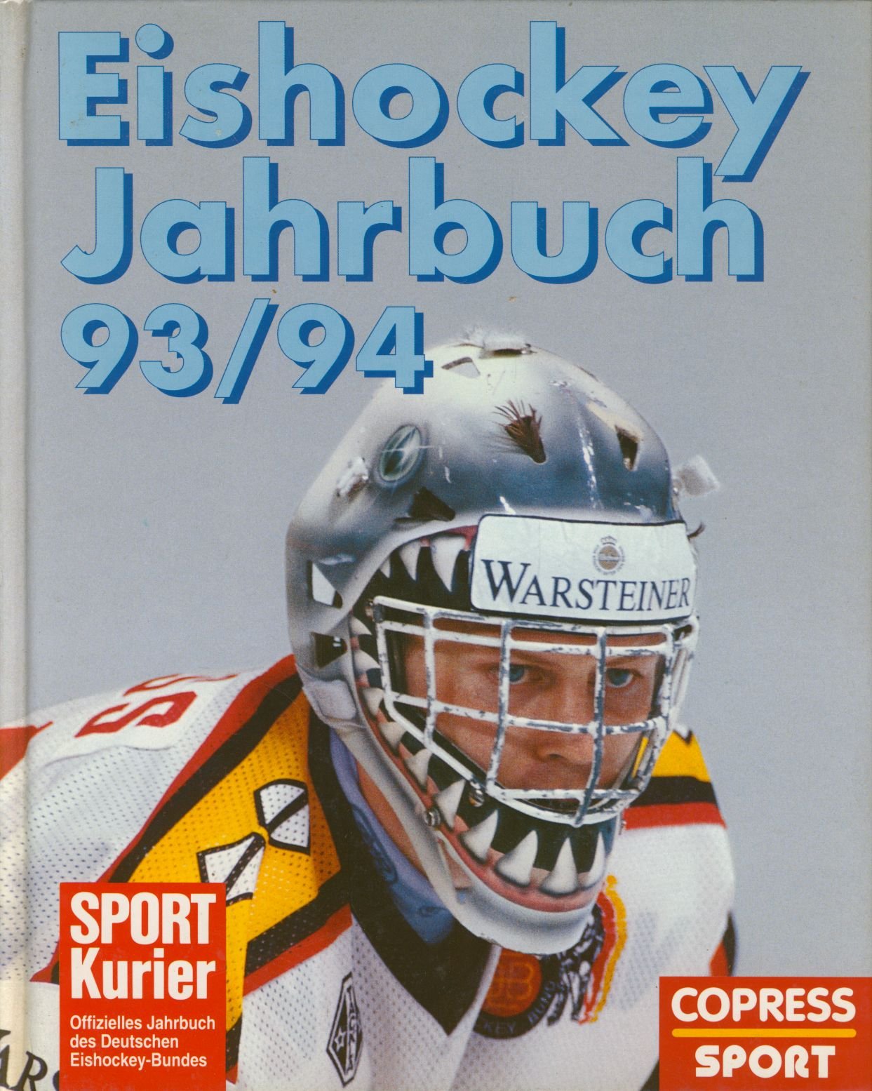 Eishockey Jahrbuch 93/94: Offizielles Jahrbuch des Deutschen Eishockey-Bundes (DEB) Leisure & Fun