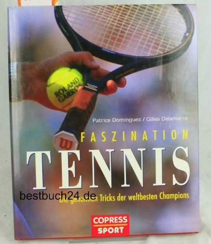 Faszination Tennis: Die geheimen Tricks der Tennis-Champions Film, Art & Culture