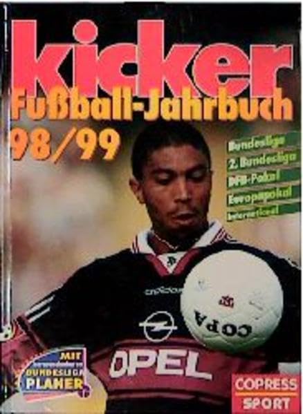 Kicker Fussball-Jahrbuch 98/99: Bildband und Bundesliga-Planer Leisure & Fun
