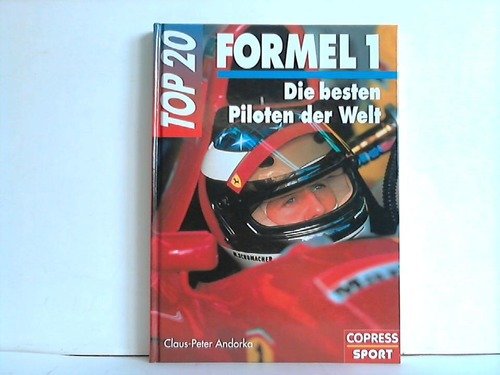 Formel 1: Die besten Piloten der Welt Books