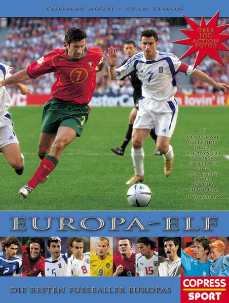 Europa-Elf: Die besten Fussballer Europas Leisure & Fun