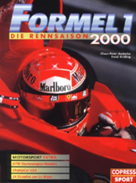 Formel 1: Die Rennsaison 2000 - Mit Motorsport Extra: Champcar USA, Supertouren wagen, 24 Stunden von Le Mans Leisure & Fun