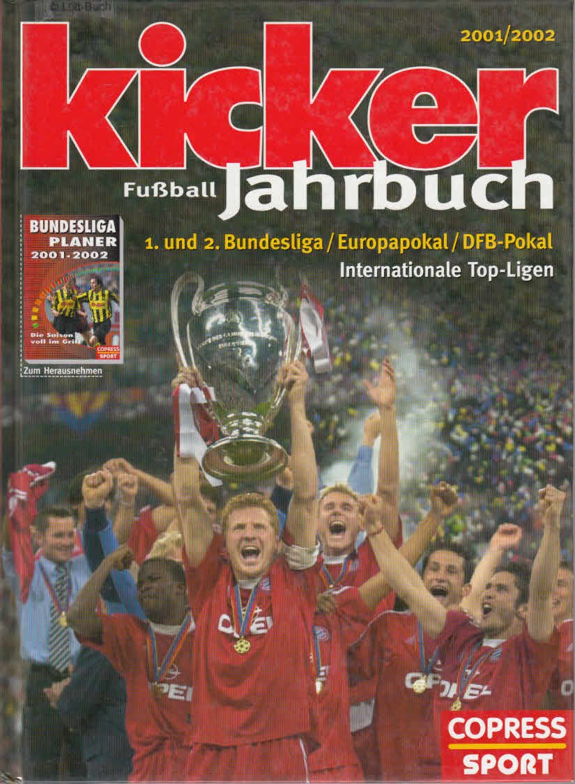 Kicker Fussball-Jahrbuch 2001/2002: Bildband und Bundesliga-Planer zusammen Leisure & Fun