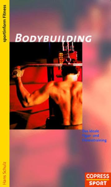 Product Image: Bodybuilding: Das ideale Figur- und Fitnesstraining