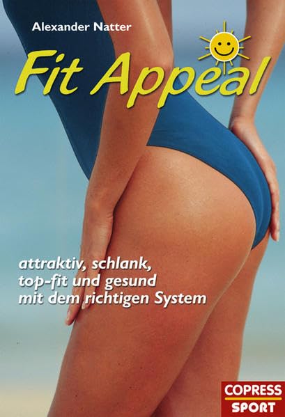 Fit Appeal - schlank, attraktiv, fit und gesund Leisure & Fun