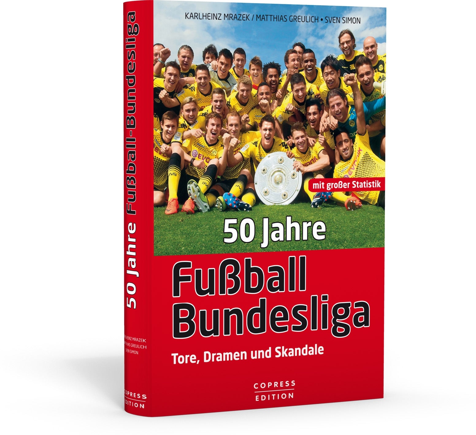 Mrazek: 50 Jahre Fußball-Bundesliga: Tore, Dramen und Skandale Leisure & Fun