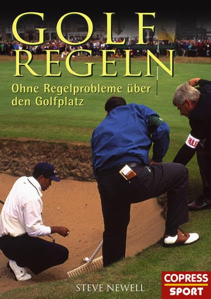Golfregeln - Ohne Regelprobleme über den Golfplatz Leisure & Fun
