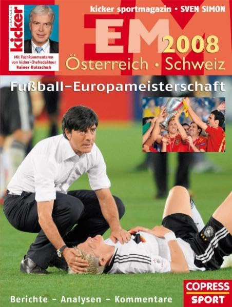 Fußball-EM 2008: Berichte - Analysen - Kommentare. Mit Fachkommentaren von kicker-Chefredakteur Rainer Holzschuh. In Zus.-Arb. m. kicker sportmagazin Leisure & Fun