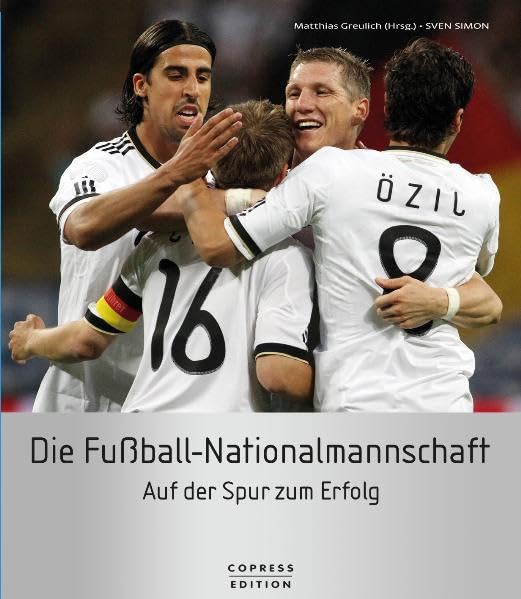 Die Fußball-Nationalmannschaft: Auf der Spur zum Erfolg Leisure & Fun