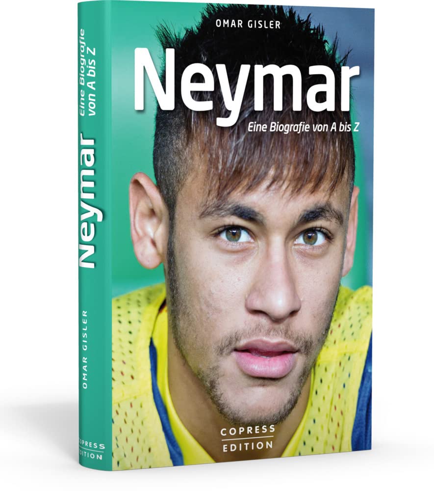 Neymar: Eine Biografie von A bis Z Sports