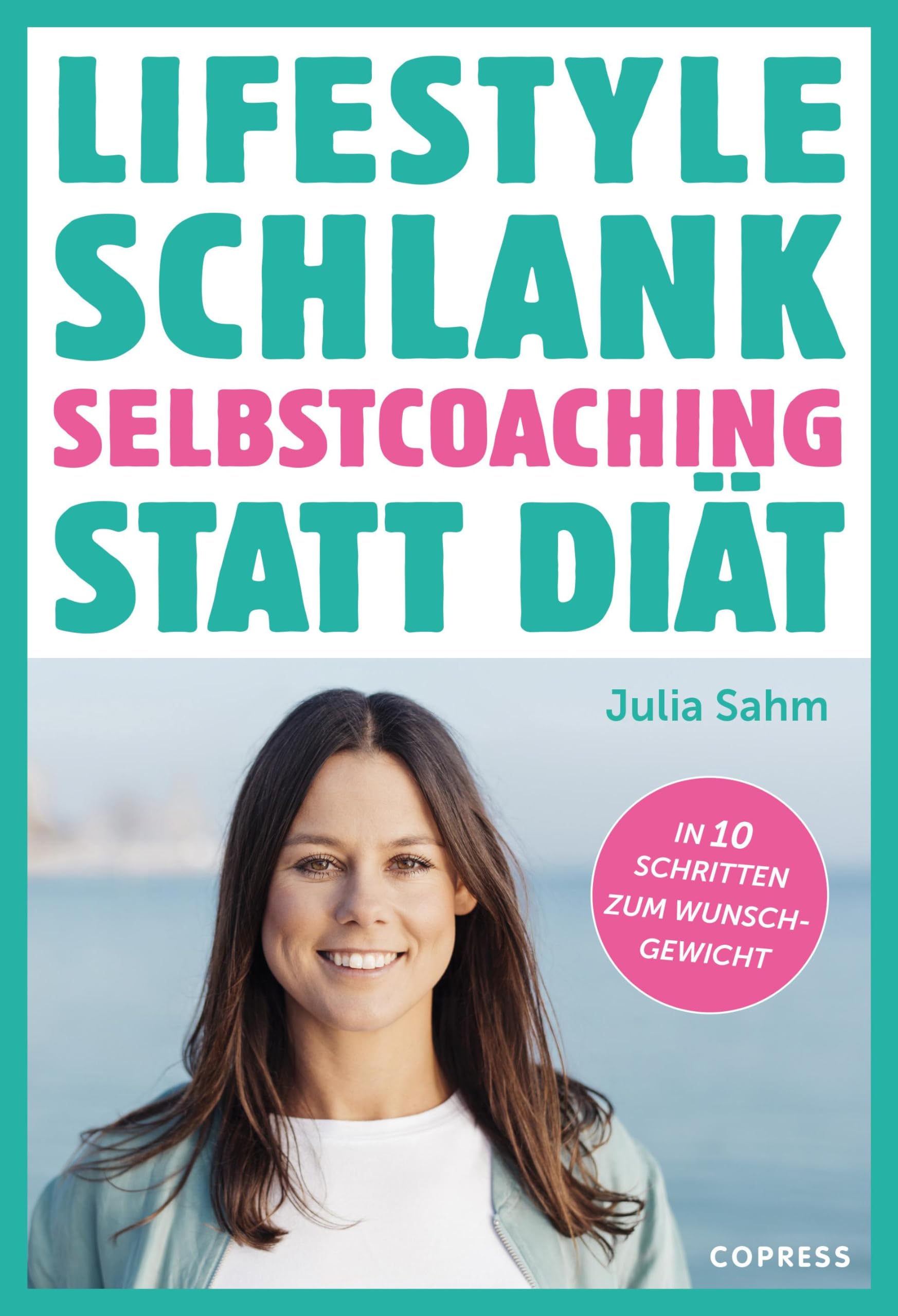 Lifestyle Schlank! Selbstcoaching statt Diät mit Coaching- und Audioübungen. Business, Finance & Career