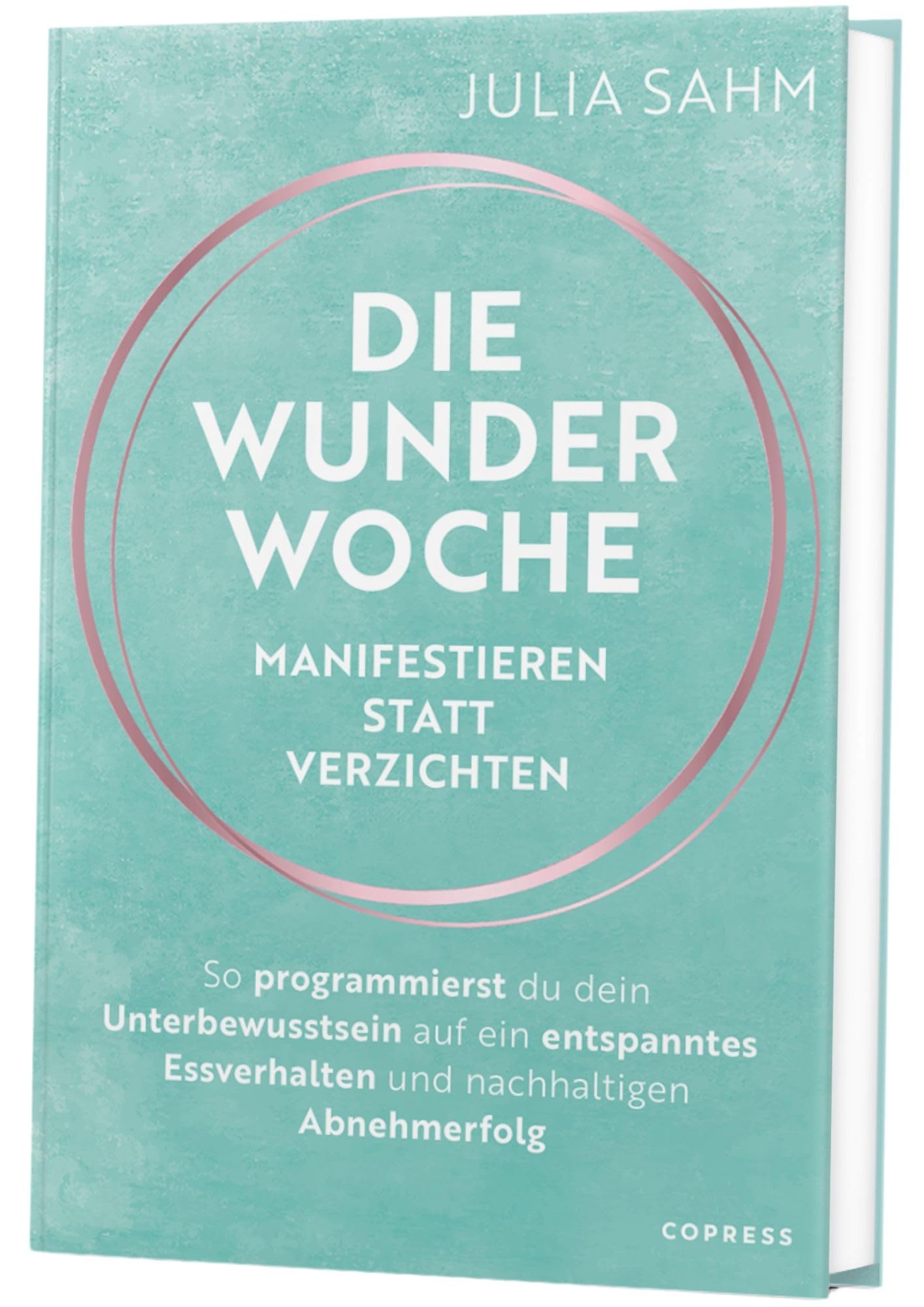 Die Wunderwoche: Manifestieren statt verzichten Medicine