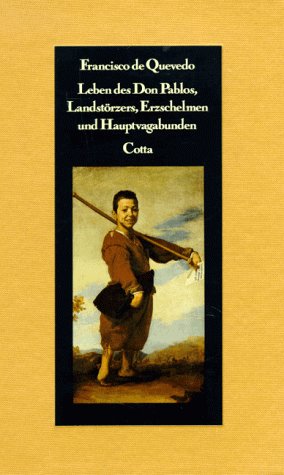 Leben des Don Pablos, Landstörzers, Erzschelmen und Hauptvagabunden Books