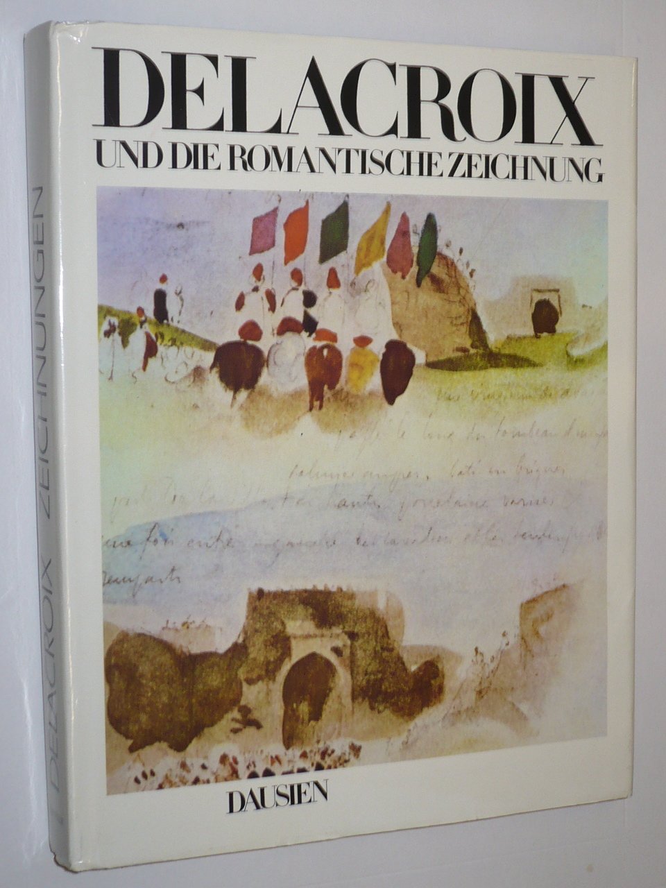 Delacroix und die romantische Zeichnung Books