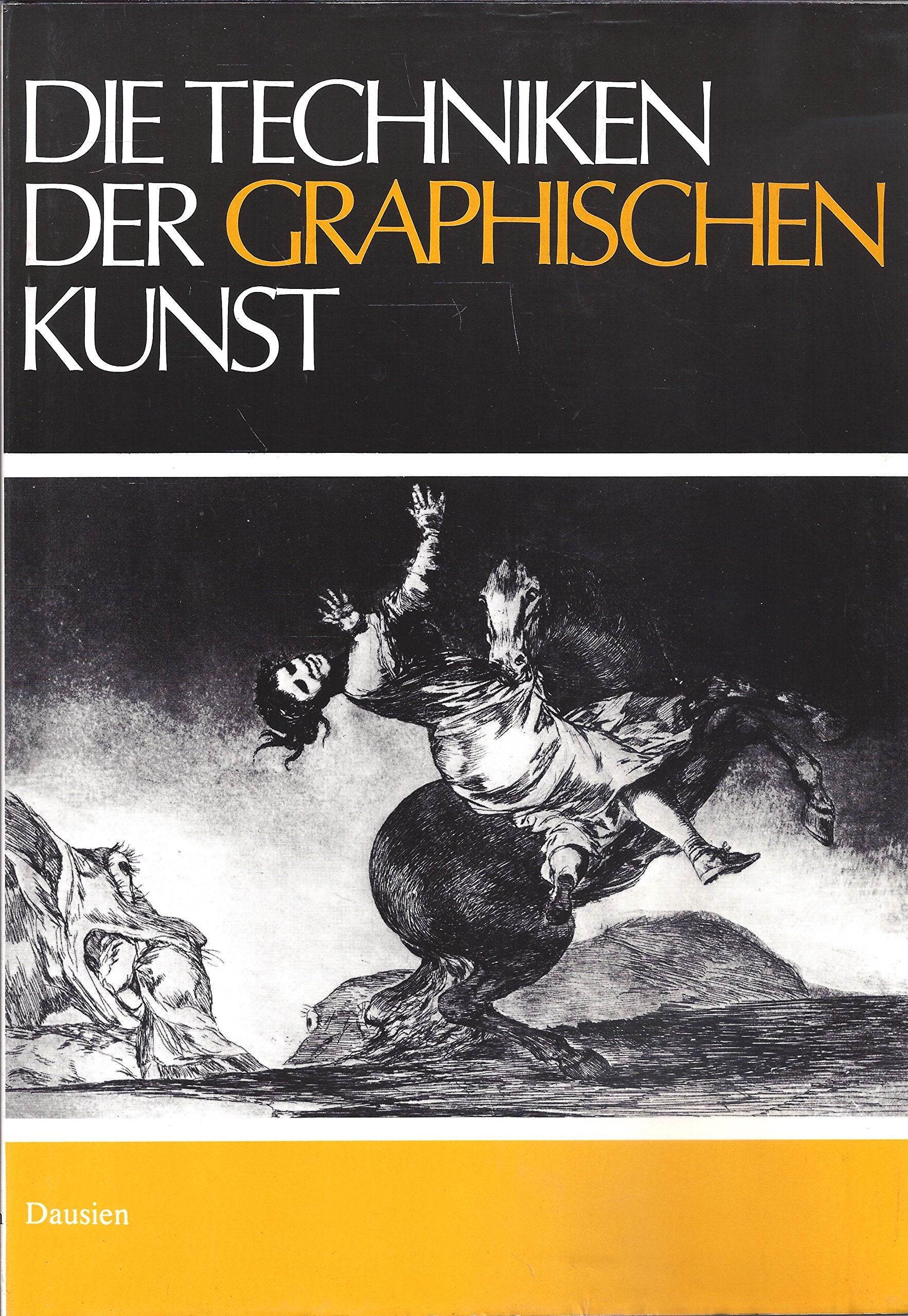 Die Techniken der graphischen Kunst Professional & Reference Books