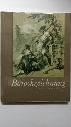 Barockzeichnung. Meisterwerke des böhmischen Barocks Books
