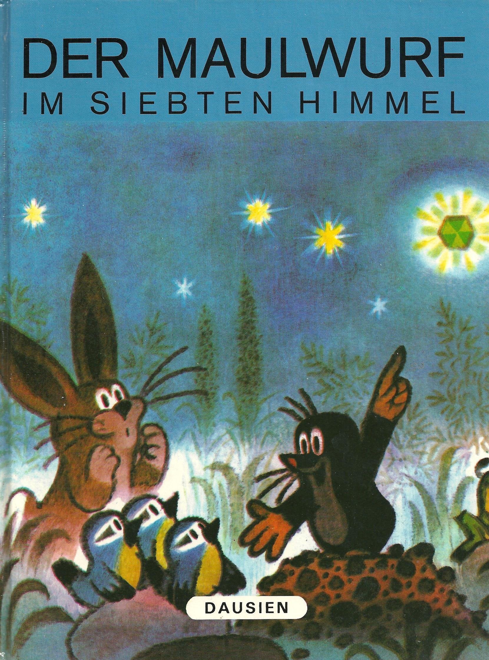 Der Maulwurf im siebten Himmel Books