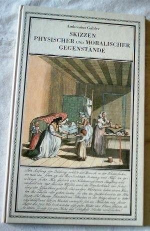Skizzen physischer und moralischer Gegenstände Philosophy