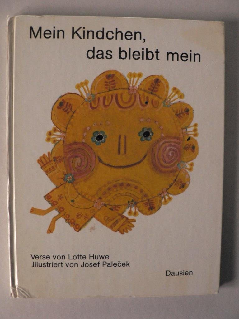 Mein Kindchen das bleibt mein Books