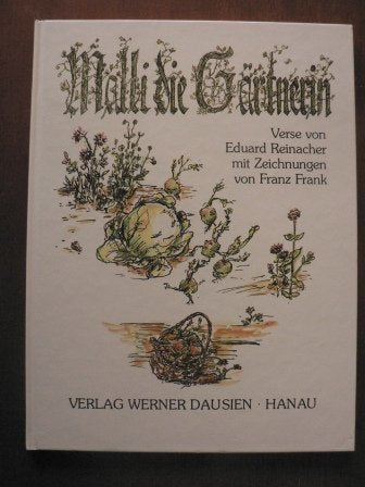 Malli, die Gärtnerin Books