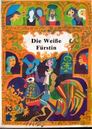 Die weiße Fürstin. ( Slowakische Märchen) Books
