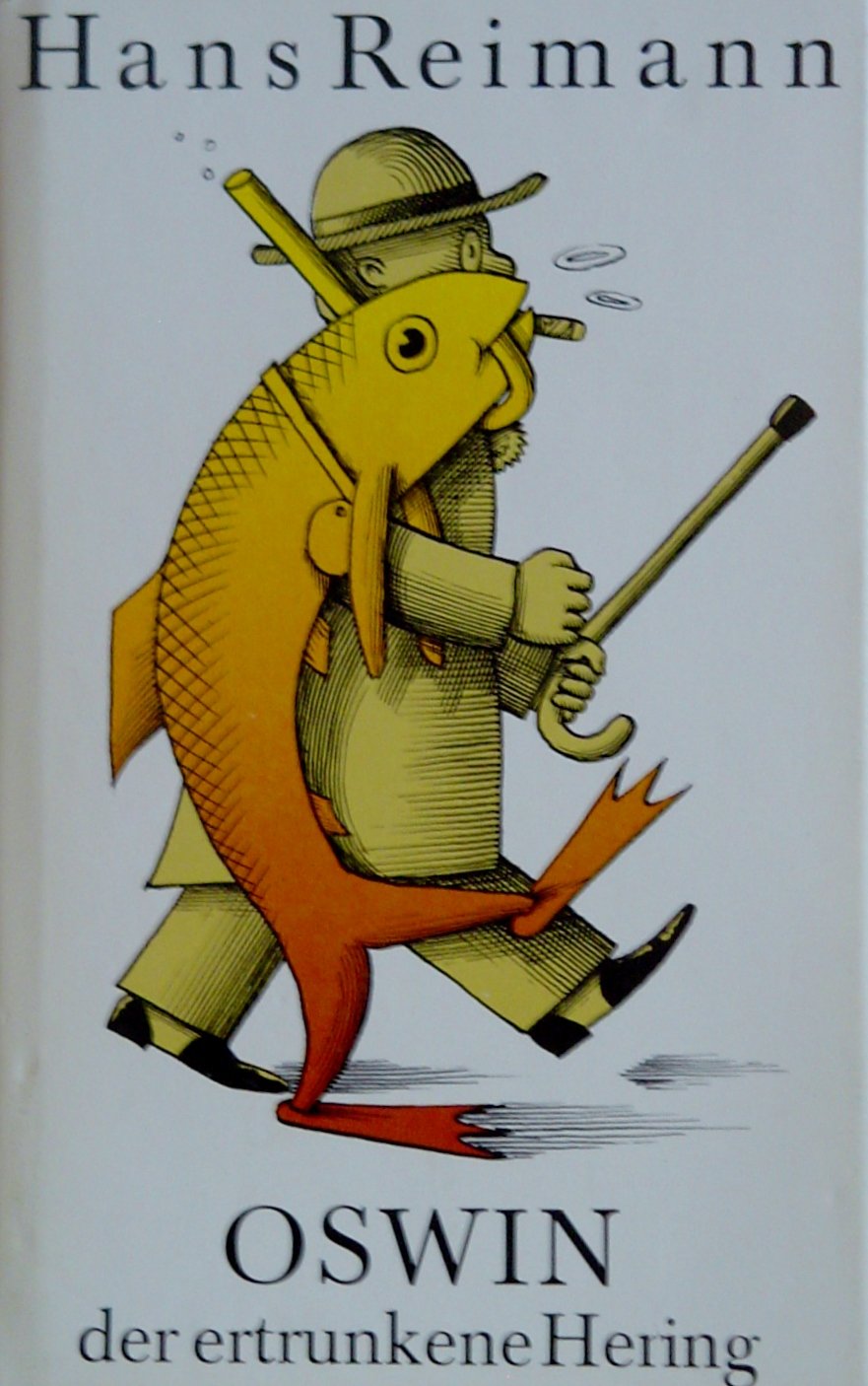 Oswin, der ertrunkene Hering: Und andere sächsische Miniaturen, Grotesken, Chansons, Gedichte und Parodien Fiction