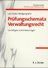 Prüfungsschemata Verwaltungsrecht Law