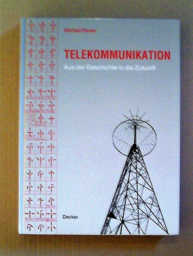 Telekommunikation. Aus der Geschichte in die Zukunft Film, Art & Culture
