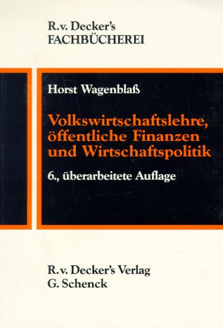 Volkswirtschaftslehre, öffentliche Finanzen und Wirtschaftspolitik Business & Technology