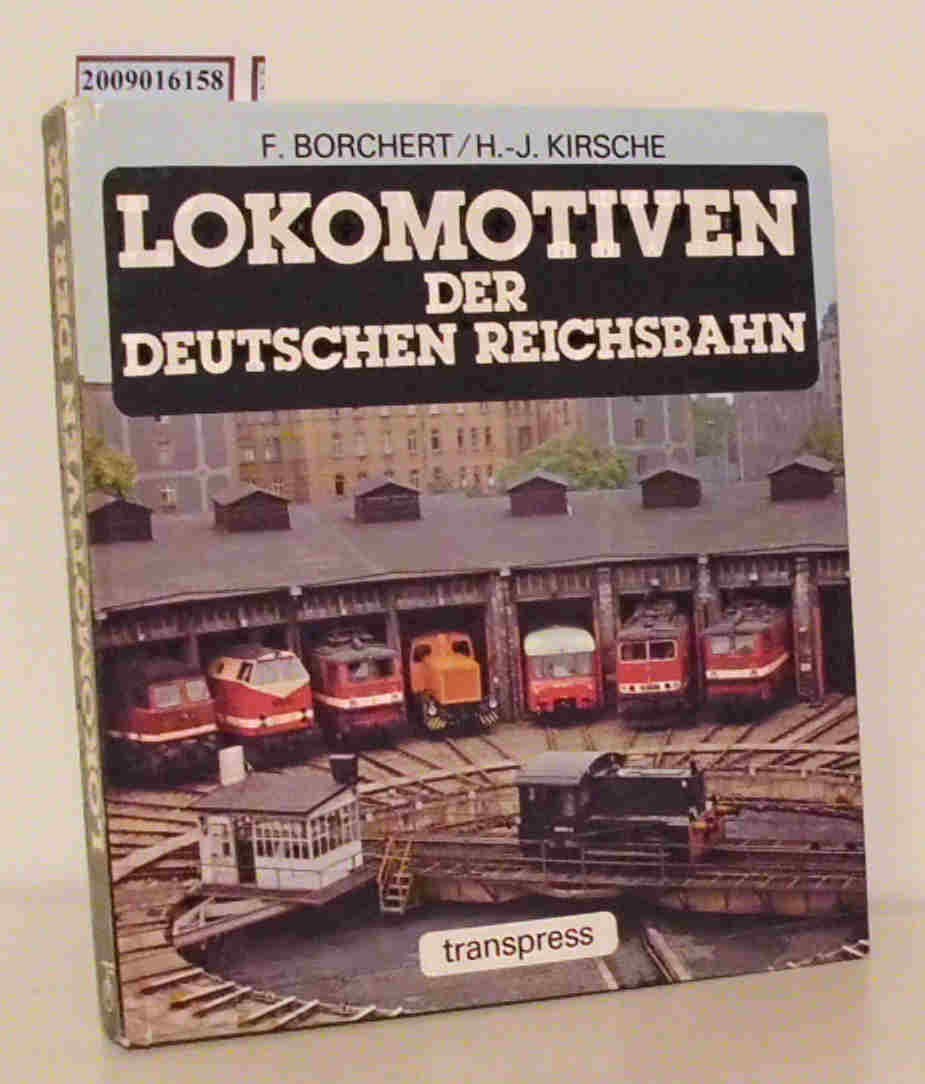 Lokomotiven der Deutschen Reichsbahn. E- Lok, Diesellok und Triebwagen 1945 bis heute Business, Finance & Career