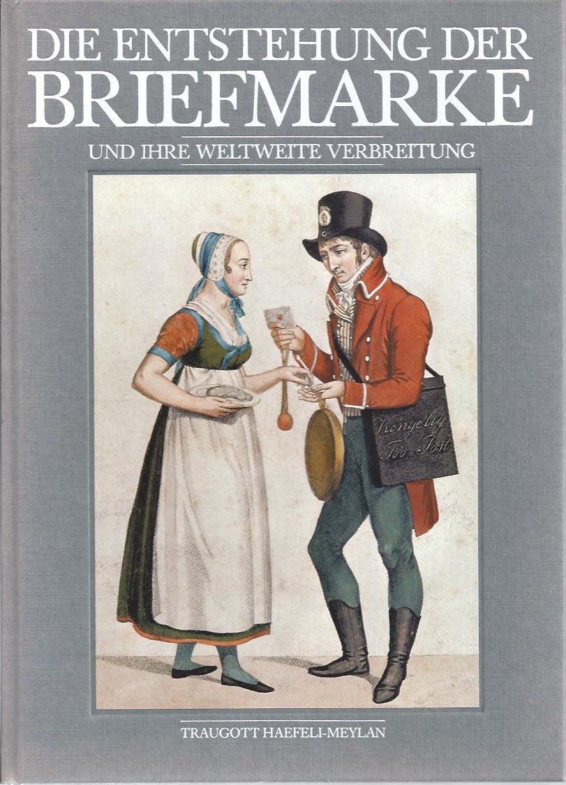 Die Entstehung der Briefmarke und ihre weltweite Verbreitung Books