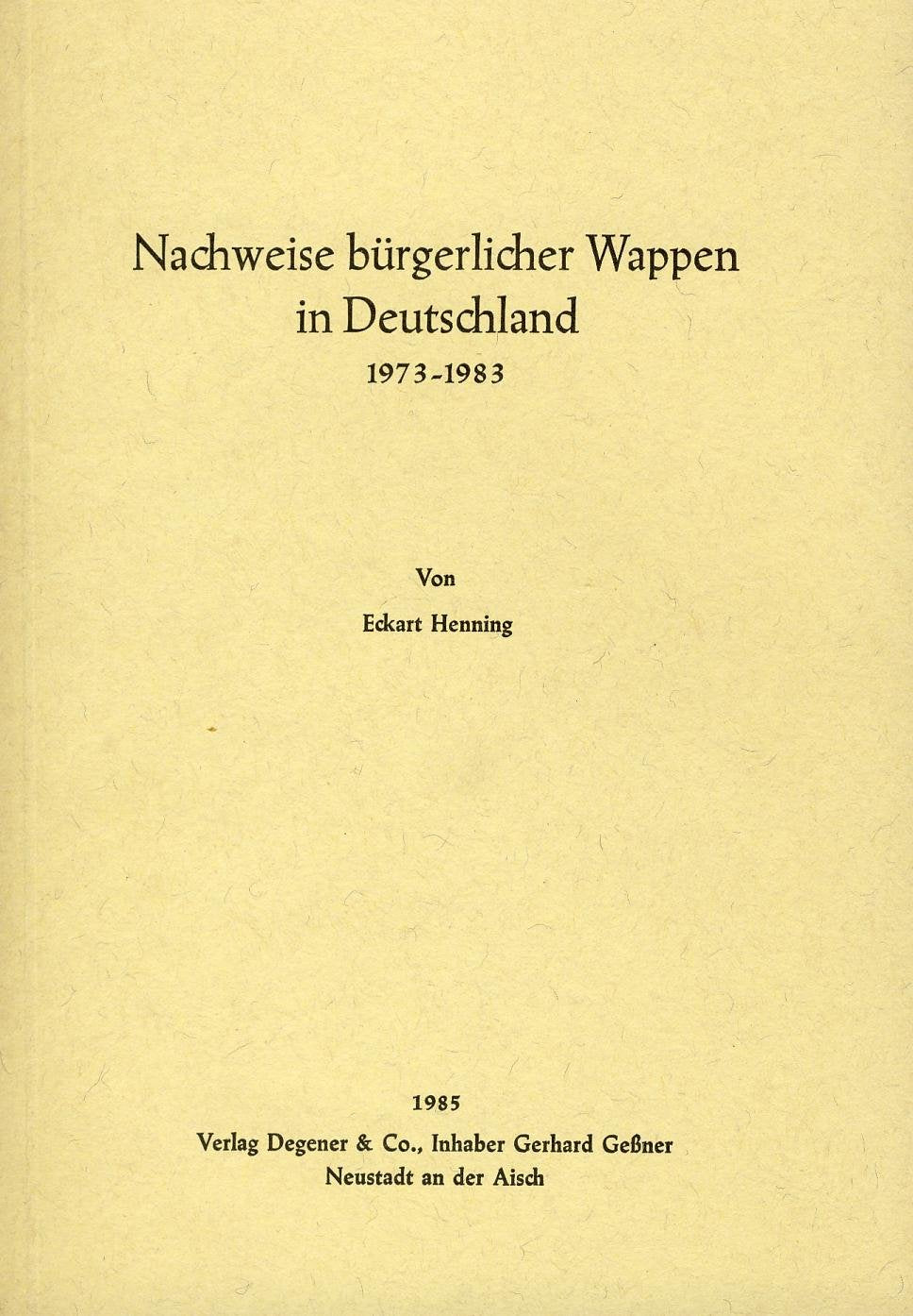 Nachweise bürgerlicher Wappen in Deutschland 1973-1983 Books