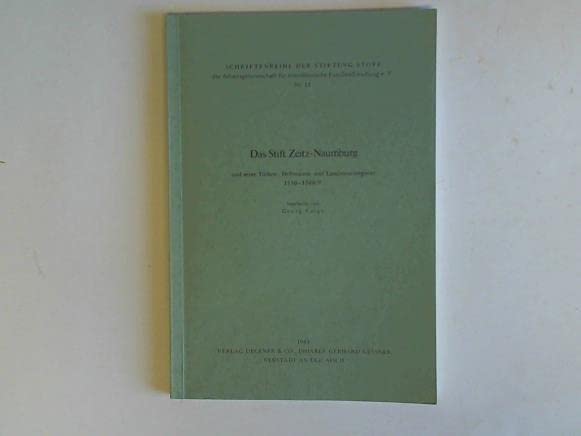 Das Stift Zeitz-Naumburg und seine Türken-, Defensions- und Landsteuerregister 1530-1568/9 Books