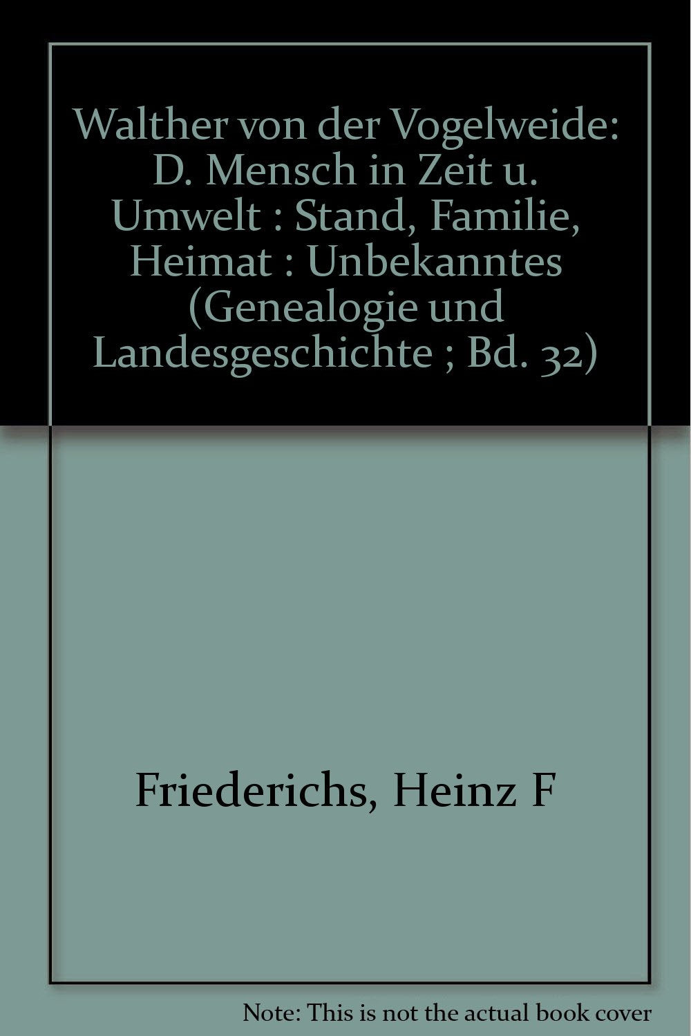 Walther von der Vogelweide der Mensch in Zeit und Umwelt. Books