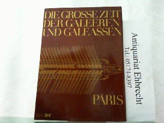 Die große Zeit der Galeeren und Galeassen Business & Technology