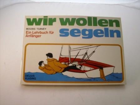 Wir wollen segeln. Ein Lehrbuch für Anfänger Fantasy & Sci-Fi